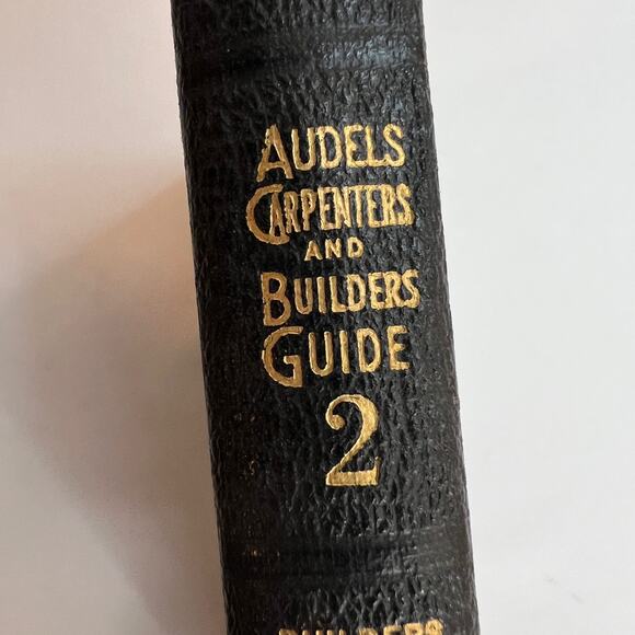 Audels Carpenters and Builders Guide Book 2 Hardcover Embossed Leather 1951 copy - Picture 4 of 10